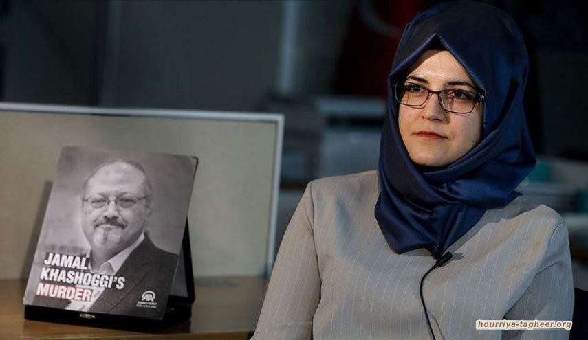 خطيبة خاشقجي تدعو تركيا الى تحقيق العدالة وعدم التقرب من الرياض